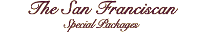 The San Franciscan 2 Day Seaside Romance Package